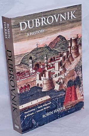 Dubrovnik, A History