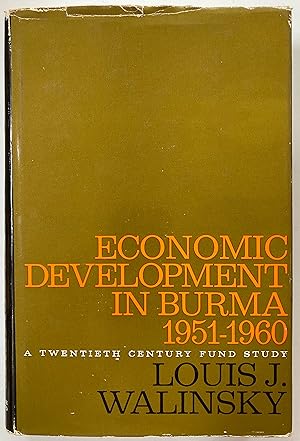 Economic development in Burma, 1951-1960.