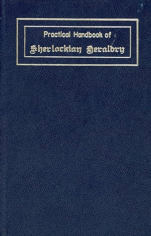 Practical Handbook of Sherlockian Heraldry