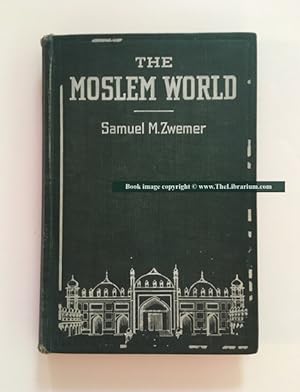 The Moslem World