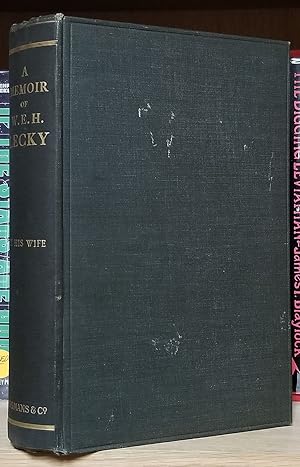 A Memoir of the Right Hon. William Edward Hartpole Lecky. (John Lawson Stoddard's Copy with a Poi...