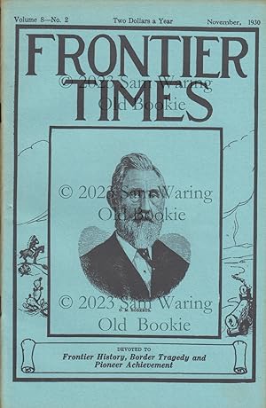 Frontier Times Volume 8 : October, 1930 through September, 1931