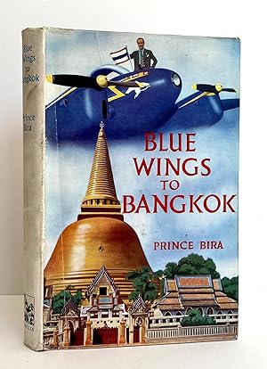 Blue Wings to Bangkok