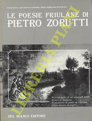Le Poesie Friulane di Pietro Zorutti.