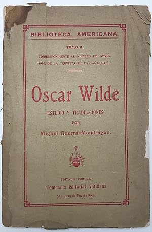 Oscar Wilde estudio y traducciones, #2 in Biblioteca Americana series