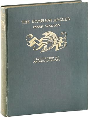 The Compleat Angler, or The Contemplative Man's Recreation. Being a Discourse of Rivers, Fishpond...