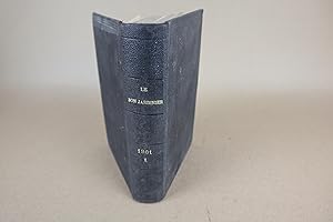le bon jardinier, 143éme édition , almanach horticole pour l'année 1901, tome1