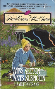 Miss Seeton Plants Suspicion
