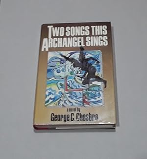 Two Songs This Archangel Sings First Edition