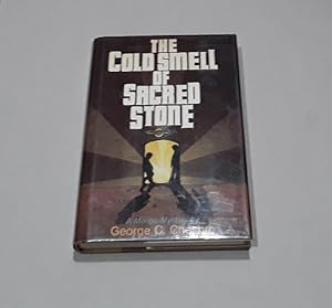The Cold Smell of Sacred Stone First Edition