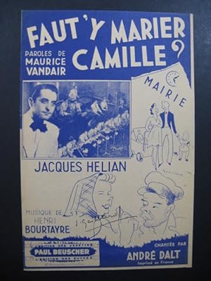 HELIAN Jacques Faut'y Marier Camille Chanson