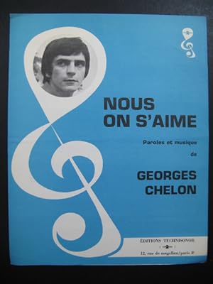 Nous on s'aime Georges Chelon Chanson
