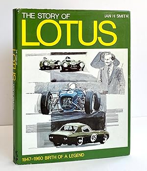 The Story of Lotus. 1947-1960, Birth of a Legend