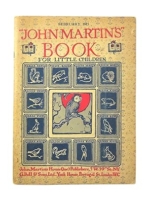 John Martin's Book for Little Children, Vol I, No. 3, February 1913