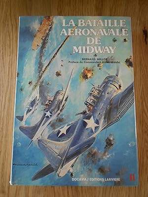 La Bataille aéronavale de Midway