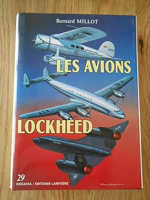 Les avions Lockheed - 1913 - 1988