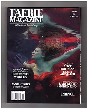 Faerie Magazine No. 35 - Summer 2016. Kathy Gfeller(Twig the Faerie) Cover; Underwater Worlds (Me...