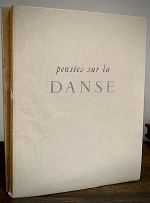 pensees sur la DANSE; illustre par Aristide Maillol avec un avant-propos de Paul Valery