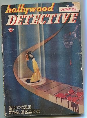 HOLLYWOOD DETECTIVE, June, 1947.