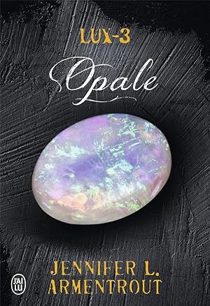 lux - 3 ; opale