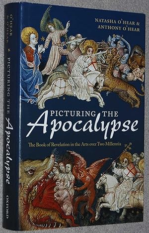 Picturing the apocalypse : the book of revelation in the arts over two millennia