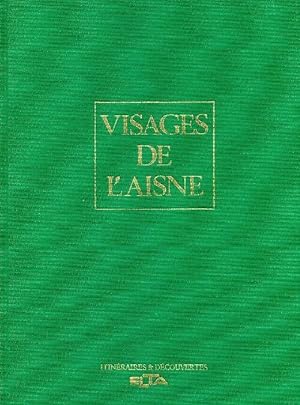 Visages de l'Aisne - Collectif
