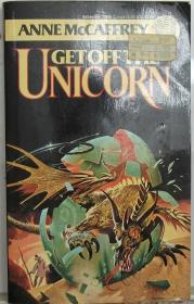 Get Off the Unicorn: Stories