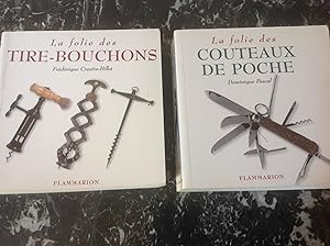 La folie des " Couteaux de poche " et des " Tire -Bouchons " 2 volumes