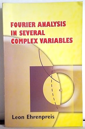 Fourier analysis in several complex variables.