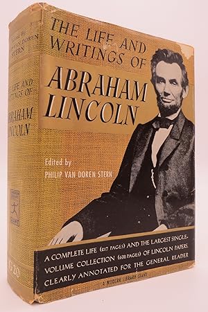 THE LIFE & WRITINGS OF ABRAHAM LINCOLN (DJ protected by a brand new, clear, acid-free mylar cover)