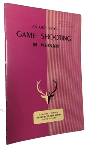 An Outline of Game Shooting in Vietnam