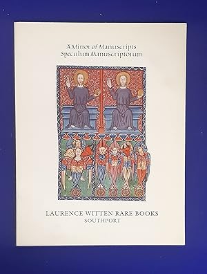 Catalogue Eighteen : A Mirror of Manuscripts : Speculum Manuscriptorum. [ Laurence Witten Rare Bo...