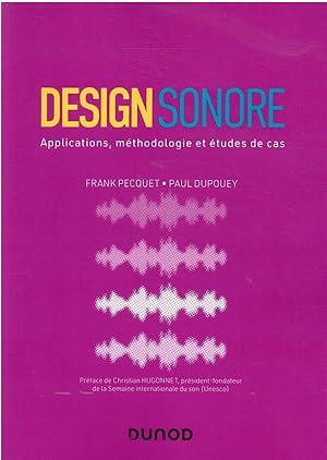 design sonore : applications, méthodologie et études de cas