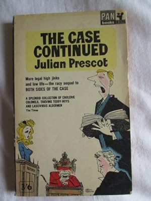 The Case Continued