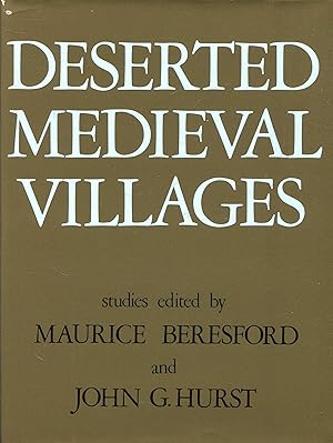 Deserted Mediaeval Villages: Studies