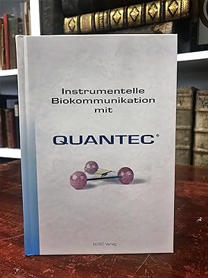 Instrumentelle Biokommunikation mit Quantec.