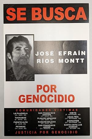 Se Busca Jose Efrain Rios Montt Por Genocidio (poster)