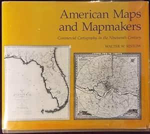 American Maps and Mapmakers: Commercial Cartography in the Nineteenth Century.