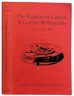 The Eighteenth Century; a current bibliography n.s. 1- for 1975.