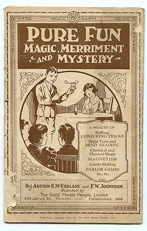 Pure Fun: Magic, Merriment and Mystery