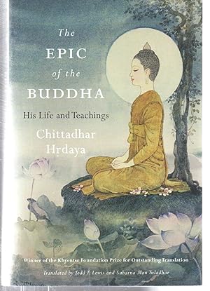 The Epic of the Buddha: His Life and Teachings