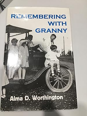 Remembering With Granny. Signed