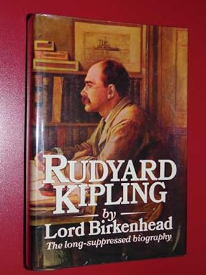 Rudyard Kipling. The Long-suppressed biography
