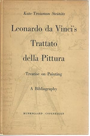 Leonardo da Vinci's Trattato della Pittura (Treatise on Painting); A Bibliography of the Printed ...