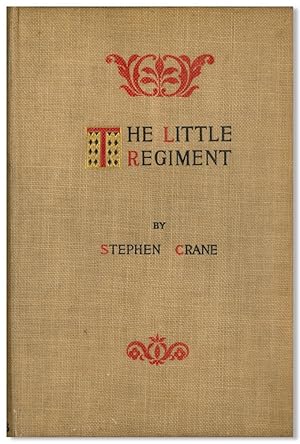 THE LITTLE REGIMENT AND OTHER EPISODES OF THE AMERICAN CIVIL WAR