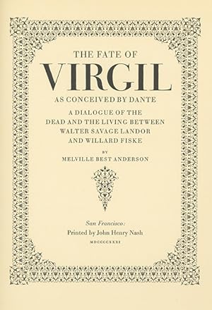 The Fate of Virgil as Conceived by Dante: A Dialogue of the Dead and the Living between Walter Sa...