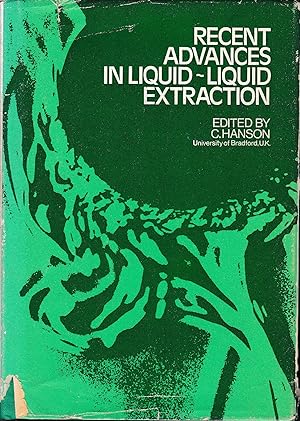 Recent advances in liquid-liquid extraction