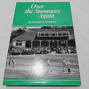 Over the Summers Again : A History of Harrogate Cricket Club (Signed)
