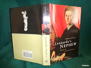 Leonardo's Nephew. Essays on Art and Artists. (15 Essays originally written for the New York Revi...