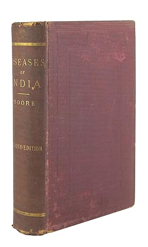 A Manual of the Diseases of India with a Compendium of Diseases Generally